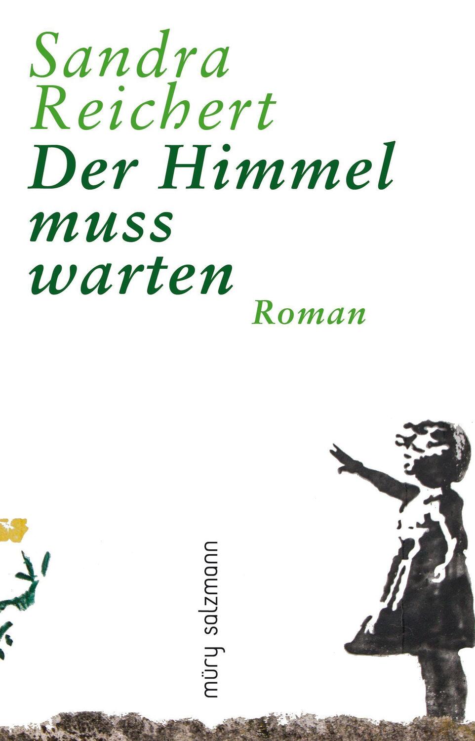 Cover: 9783990142318 | Der Himmel muss warten | Roman | Sandra Reichert | Buch | Deutsch