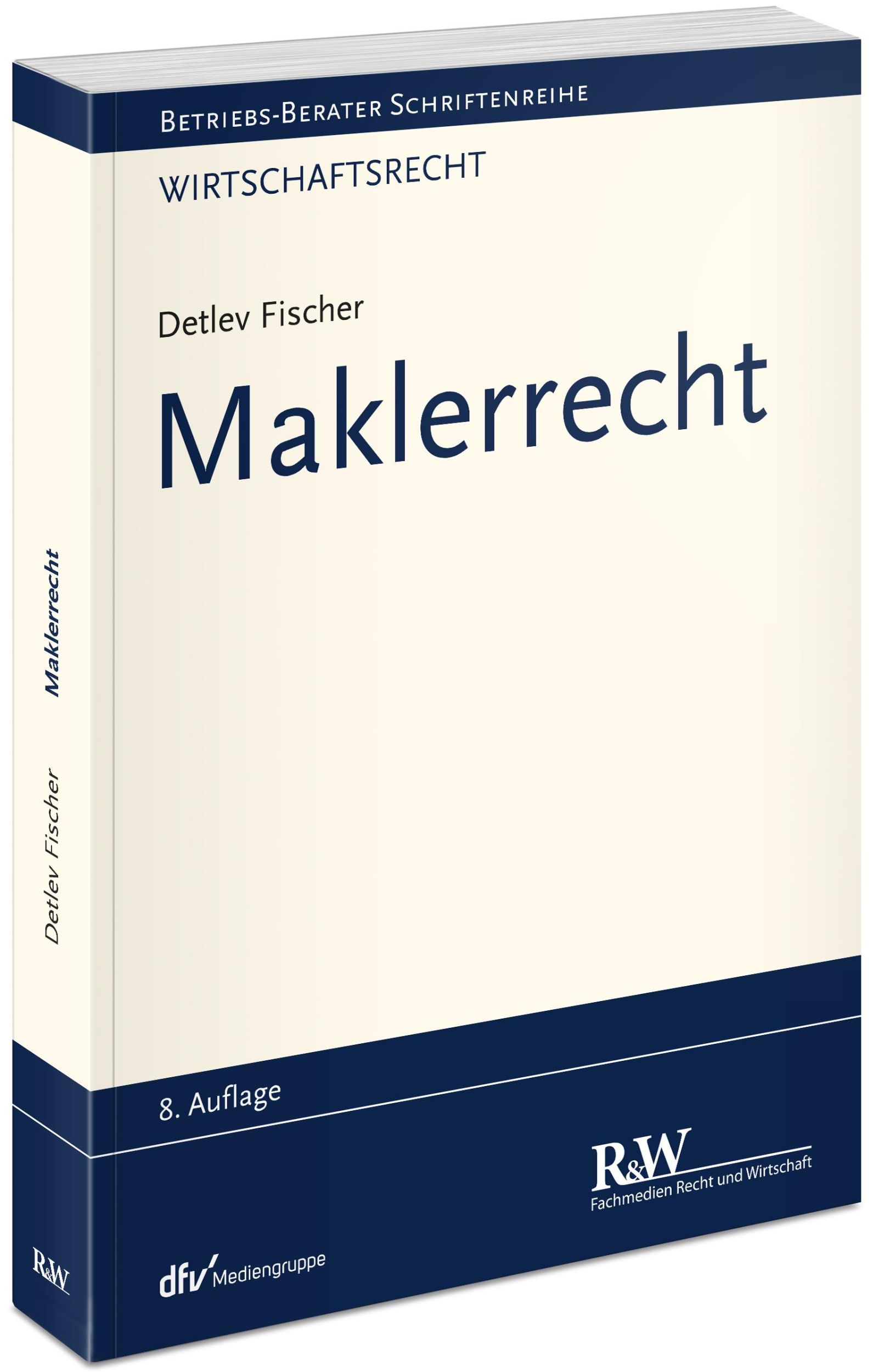 Cover: 9783800519637 | Maklerrecht | Detlev Fischer | Taschenbuch | XXIV | Deutsch | 2025