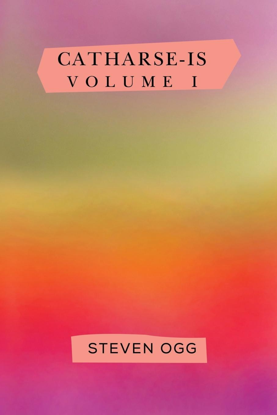 Cover: 9781837942770 | Catharse-is | Steven Ogg | Taschenbuch | Paperback | Englisch | 2024