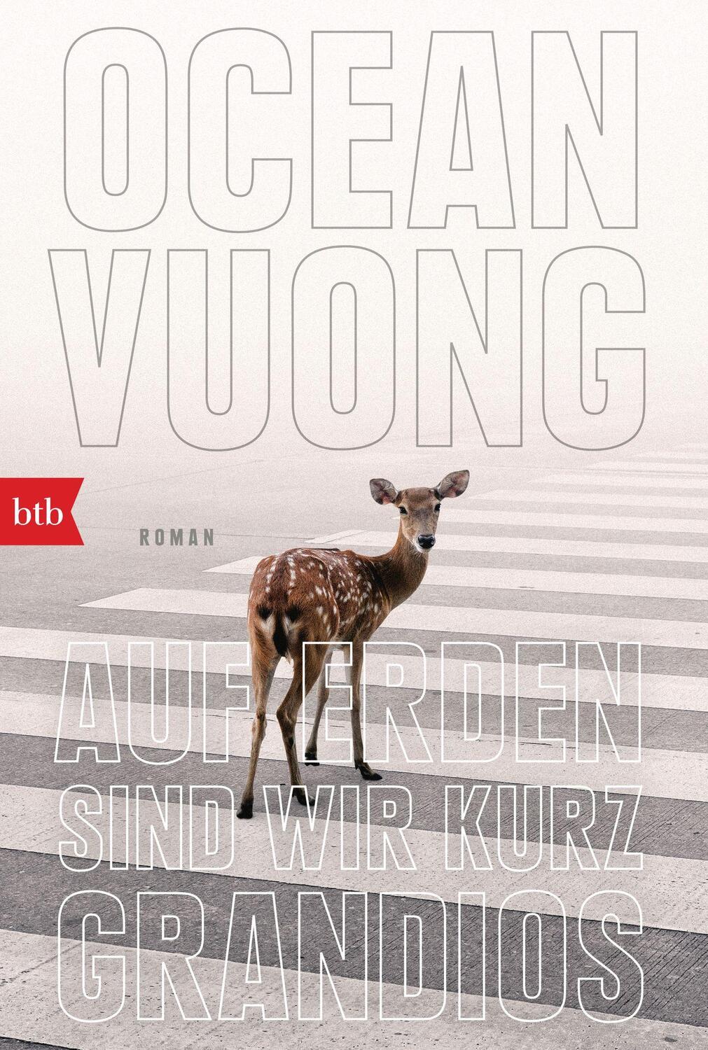 Cover: 9783442770083 | Auf Erden sind wir kurz grandios | Roman | Ocean Vuong | Taschenbuch