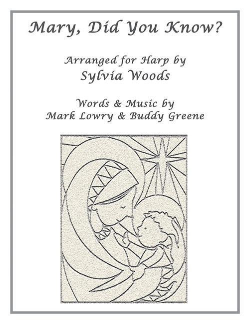 Cover: 9780936661391 | Mary, Did You Know?: Arranged for Harp | Mark Lowry | Taschenbuch