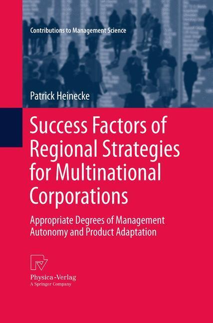 Cover: 9783790828313 | Success Factors of Regional Strategies for Multinational Corporations