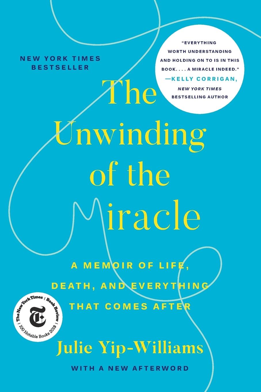 Cover: 9780525511373 | The Unwinding of the Miracle | Julie Yip-Williams | Taschenbuch | 2020