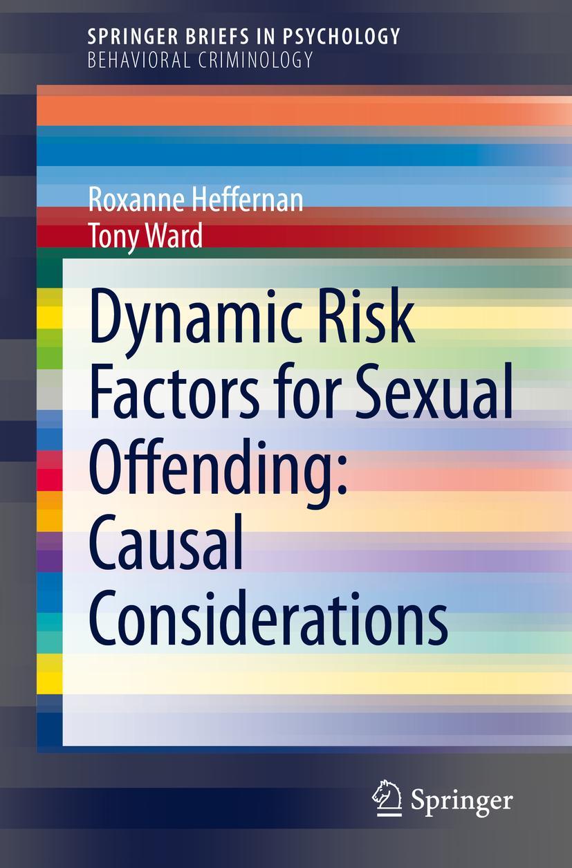 Cover: 9783030582746 | Dynamic Risk Factors for Sexual Offending | Causal Considerations | ix