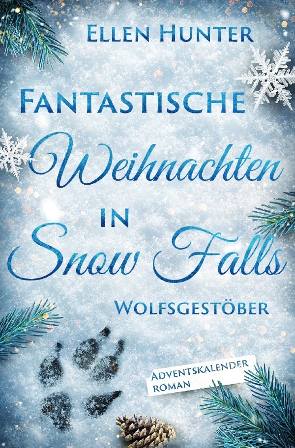 Cover: 9783818703479 | Fantastische Weihnachten in Snow Falls - Wolfsgestöber | DE | Hunter