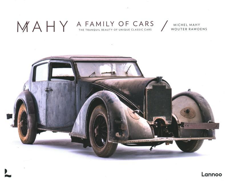 Cover: 9789401455237 | Mahy. a Family of Cars | The Tranquil Beauty of Unique Classic Cars