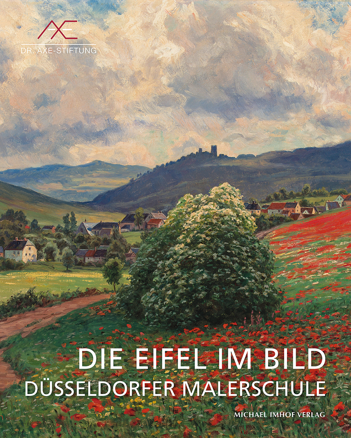 Cover: 9783731903567 | Die Eifel im Bild | Düsseldorfer Malerschule | Ekkehard Mai | Buch