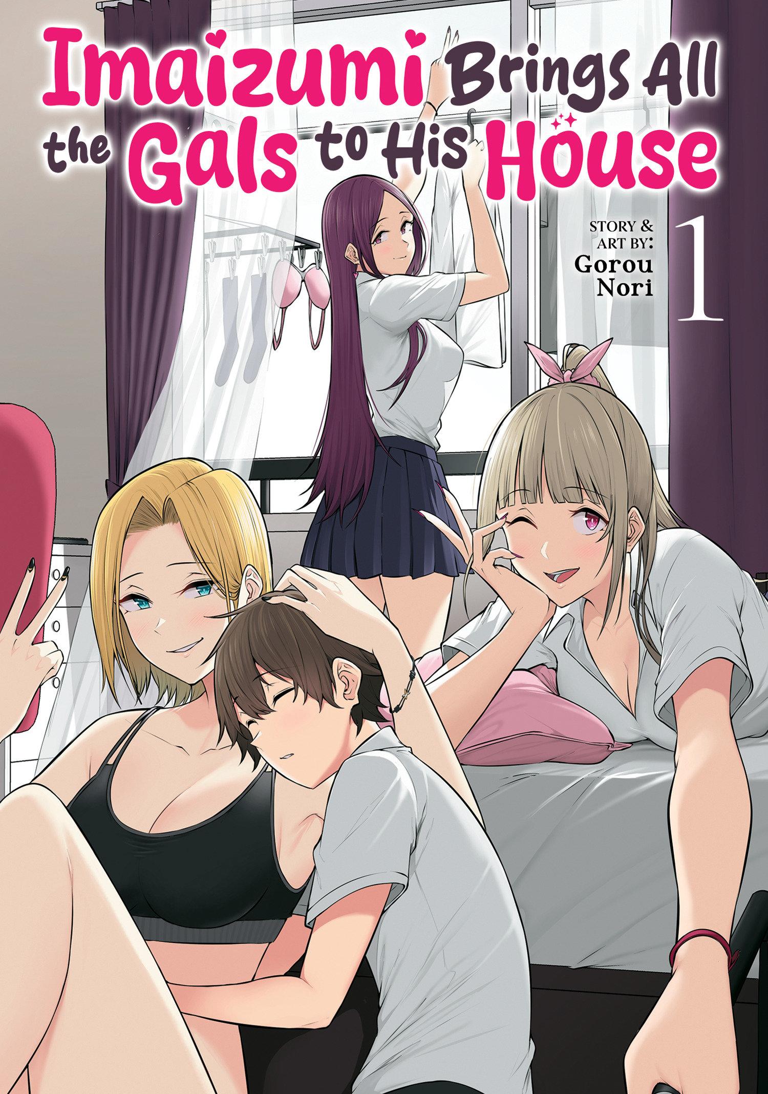 Cover: 9798891607354 | Imaizumi Brings All the Gals to His House Vol. 1 | Gorou Nori | Buch