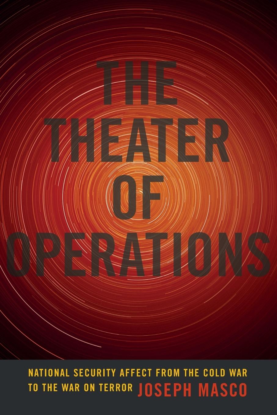 Cover: 9780822358060 | The Theater of Operations | Joseph Masco | Taschenbuch | Englisch