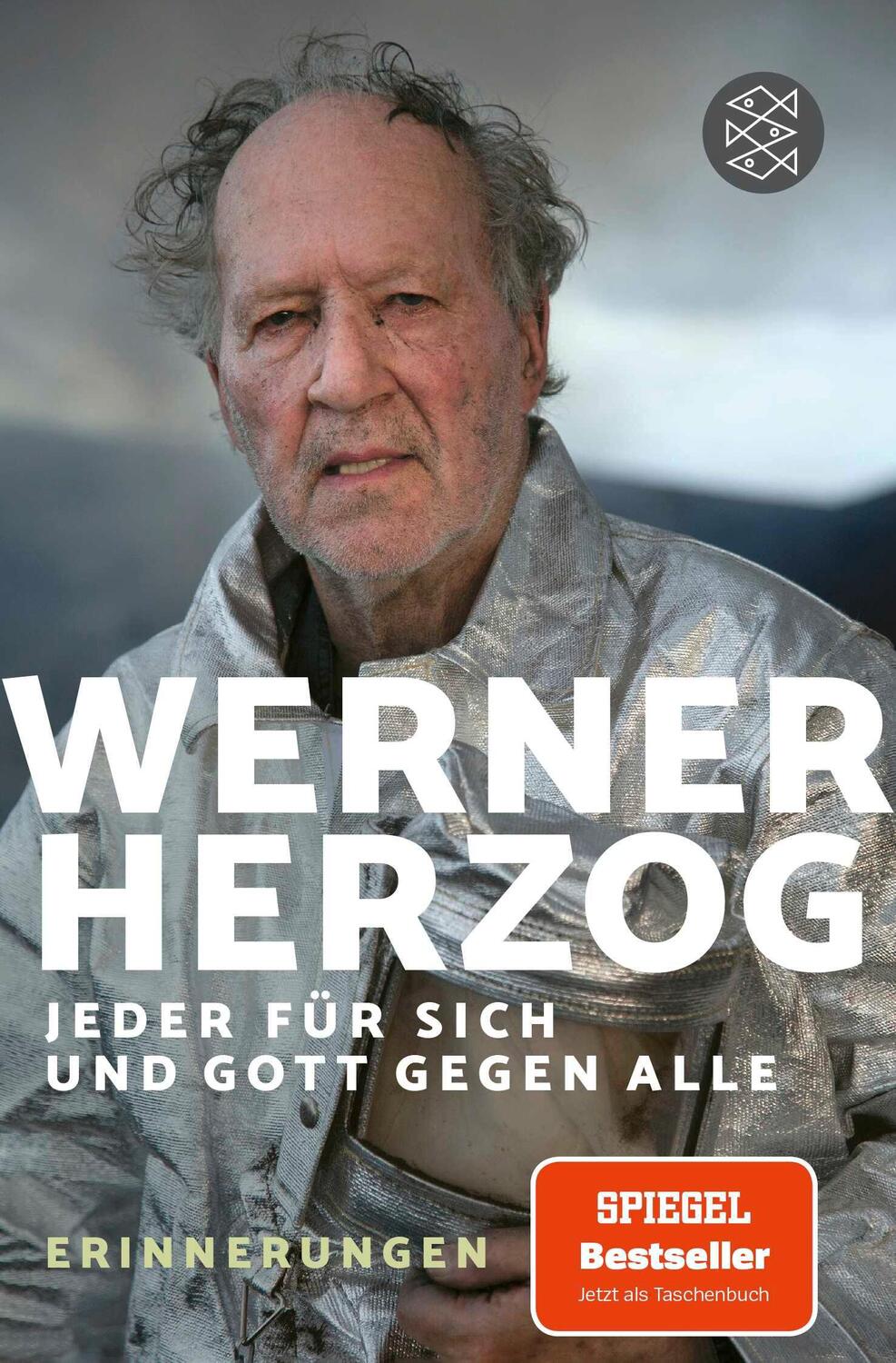 Cover: 9783596707508 | Jeder für sich und Gott gegen alle | Erinnerungen | Werner Herzog