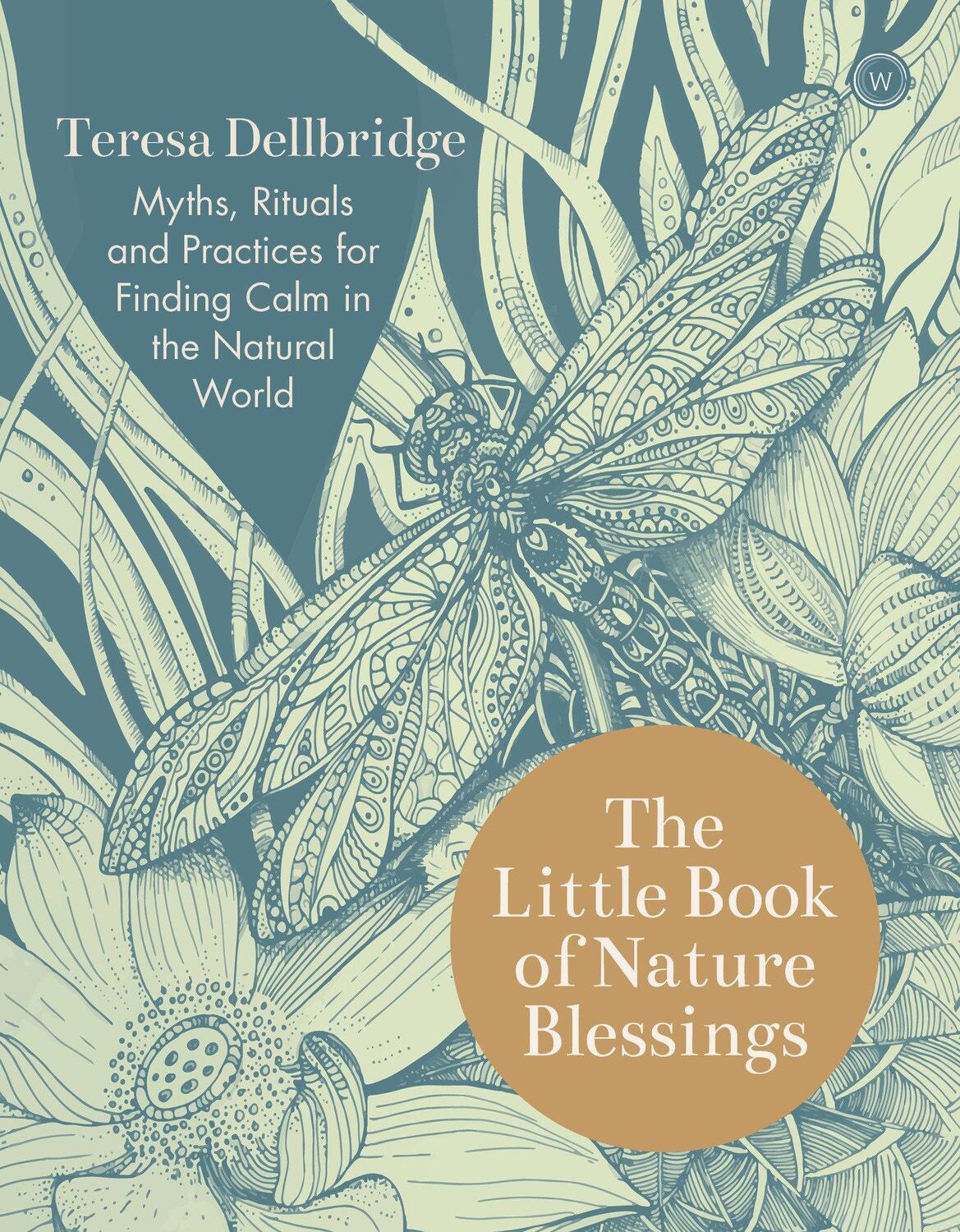 Cover: 9781786783295 | The Little Book of Nature Blessings | Teresa Dellbridge | Buch | 2020