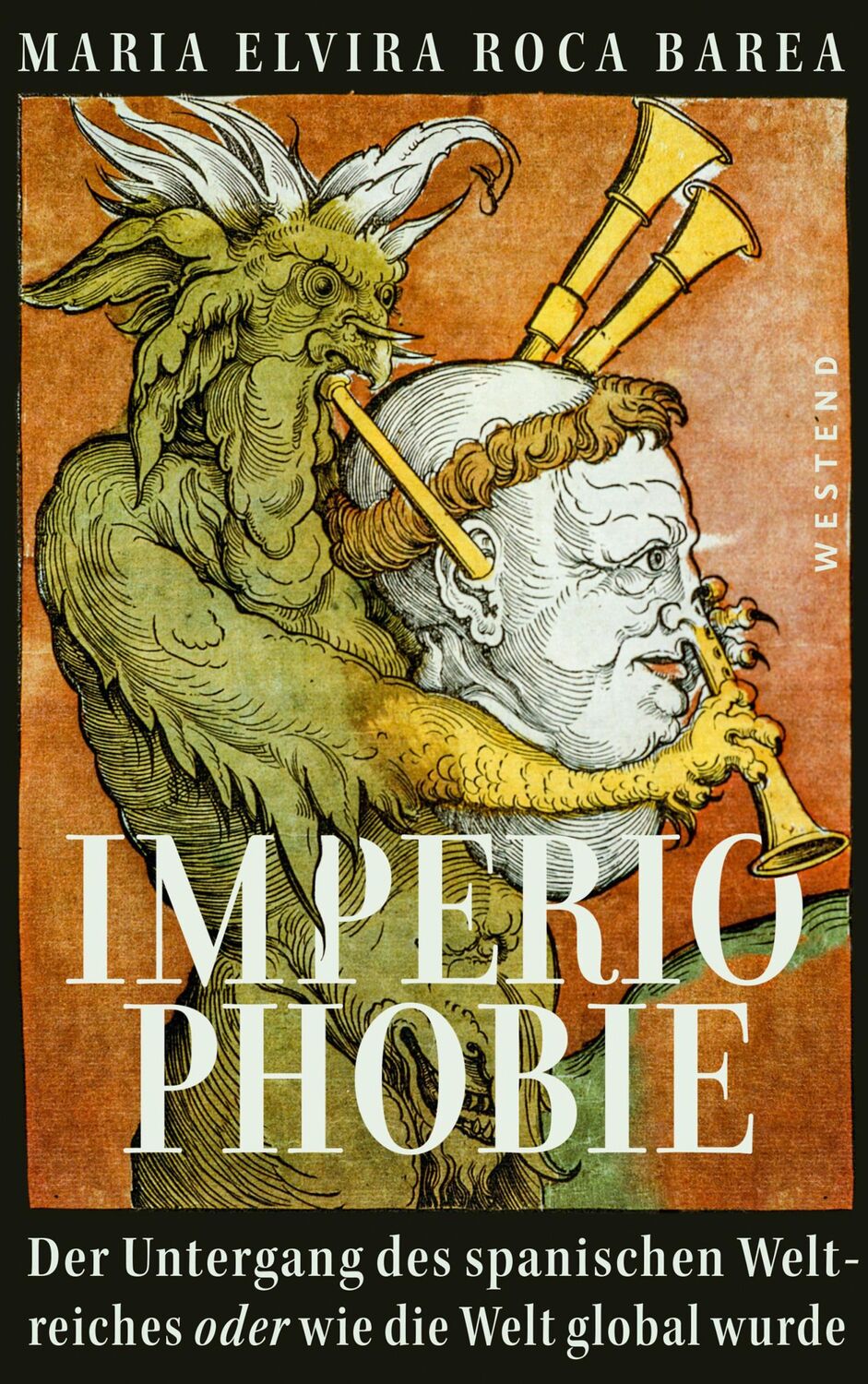 Cover: 9783864893339 | Imperiophobie | Maria Elvira Roca Barea | Buch | 640 S. | Deutsch