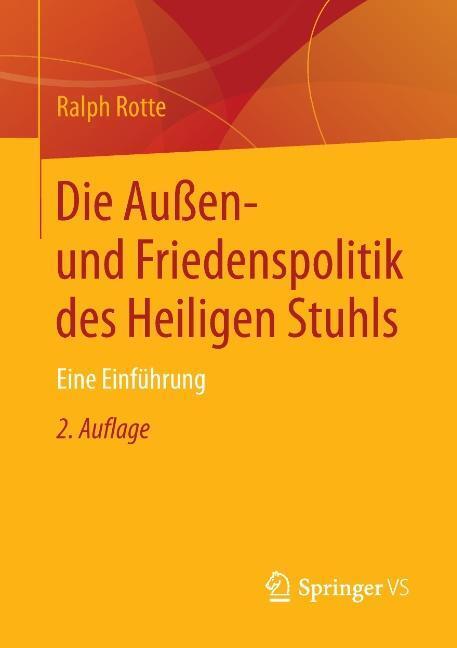 Cover: 9783531199597 | Die Außen- und Friedenspolitik des Heiligen Stuhls | Eine Einführung