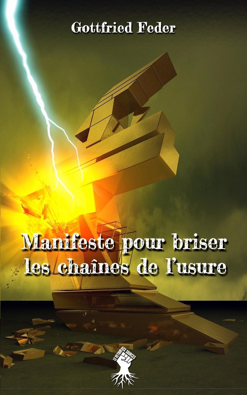 Cover: 9781913890094 | Manifeste pour briser les chaînes de l'usure | Nouvelle édition | Buch