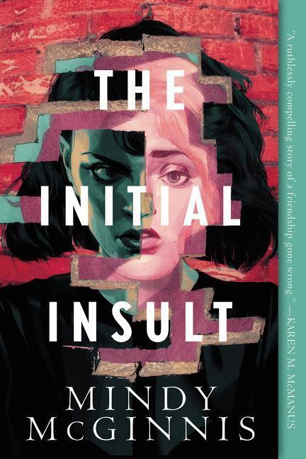 Cover: 9780062982438 | The Initial Insult | Mindy Mcginnis | Taschenbuch | Englisch | 2022