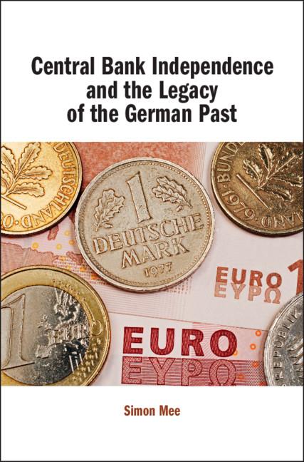 Cover: 9781108499781 | Central Bank Independence and the Legacy of the German Past | Mee