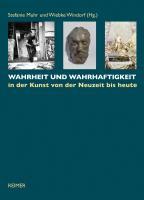 Cover: 9783496014140 | Wahrheit und Wahrhaftigkeit | in der Kunst von der Neuzeit bis heute