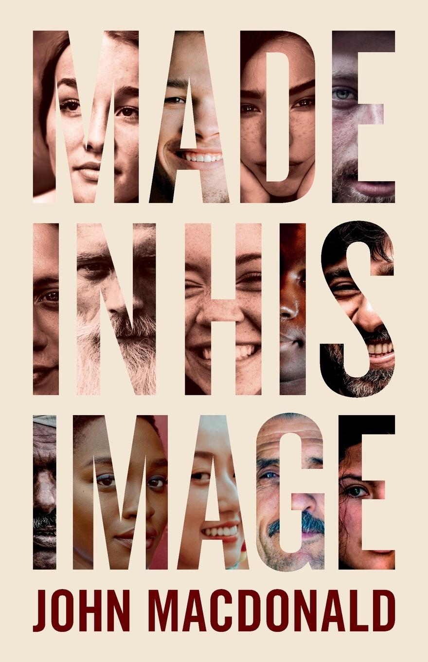 Cover: 9781916501829 | Made in His Image | John Macdonald | Taschenbuch | Englisch | 2020