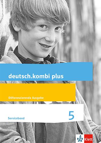 Cover: 9783123134111 | deutsch.kombi plus. Serviceband 5. Schuljahr. Allgemeine Ausgabe