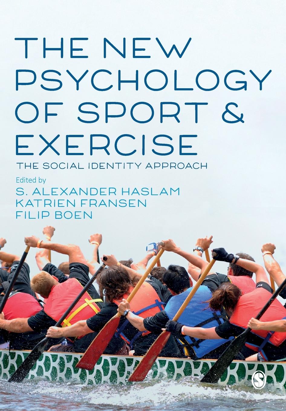 Cover: 9781526488930 | The New Psychology of Sport and Exercise | S. Alexander Haslam (u. a.)