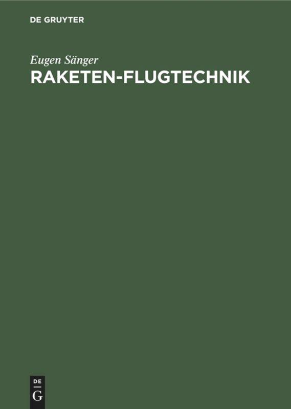 Cover: 9783486767445 | Raketen-Flugtechnik | Eugen Sänger | Buch | IX | Deutsch