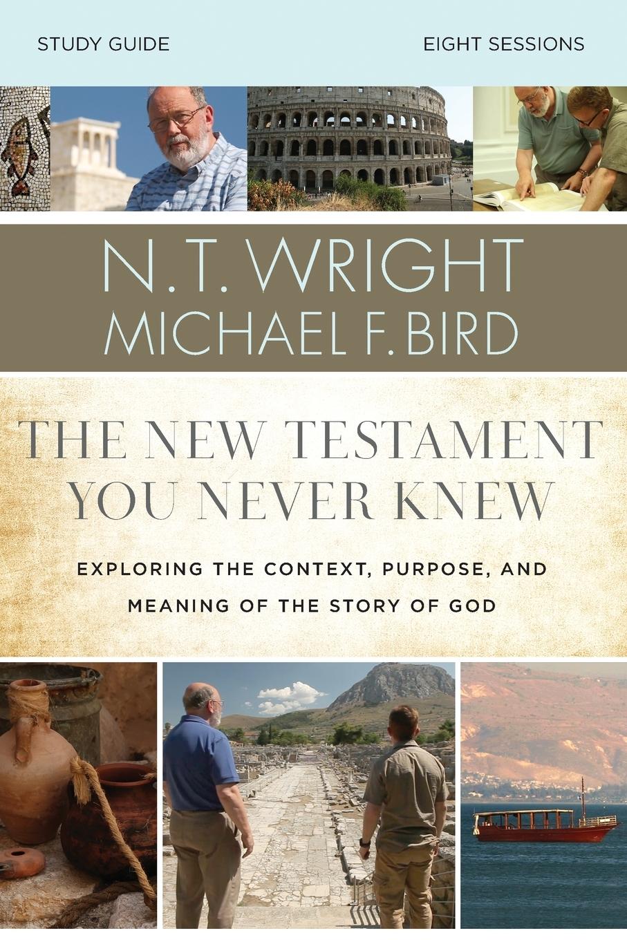 Cover: 9780310085263 | The New Testament You Never Knew Study Guide | N. T. Wright (u. a.)