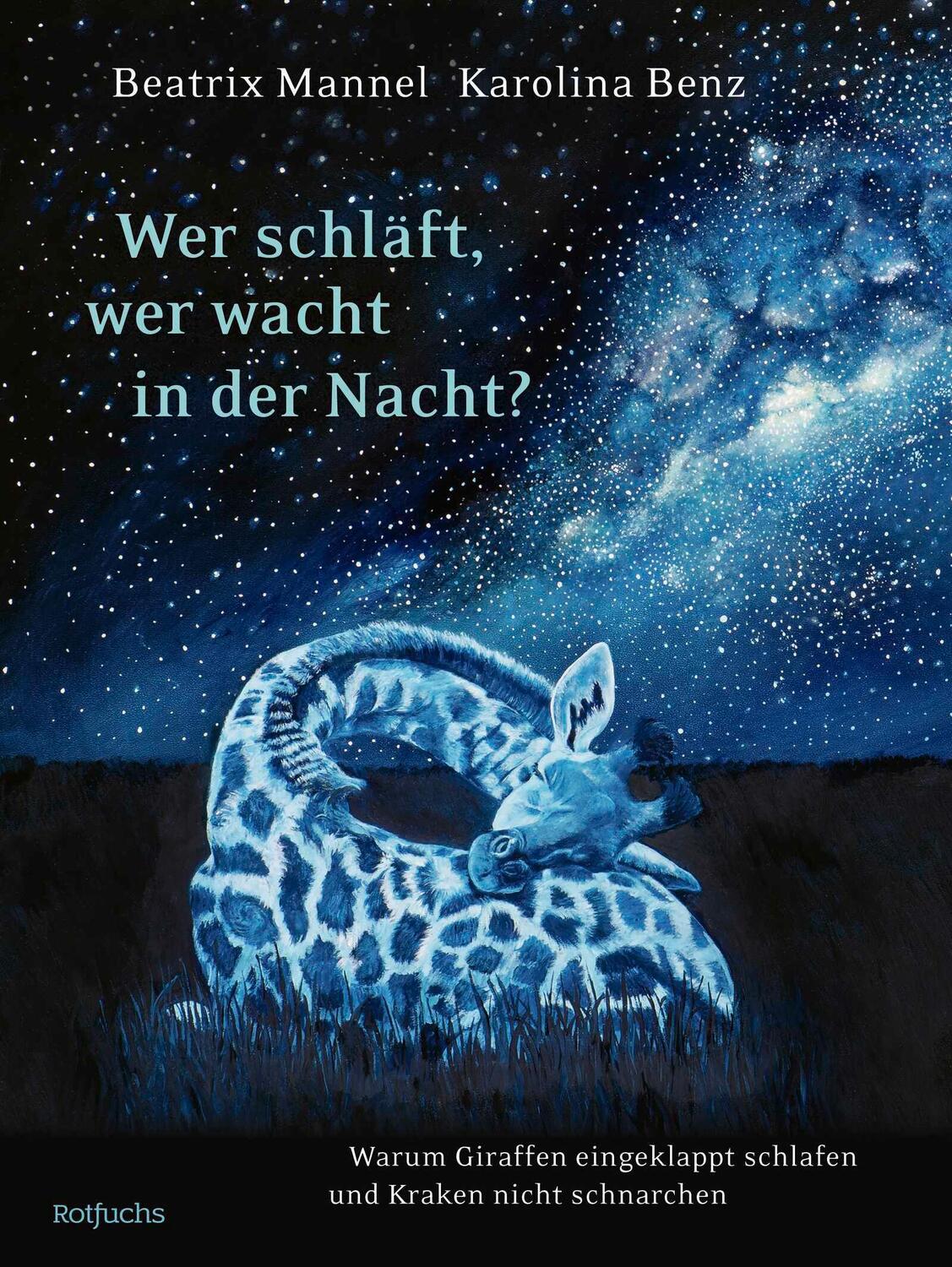 Cover: 9783757101862 | Wer schläft, wer wacht in der Nacht? | Beatrix Mannel | Buch | 64 S.