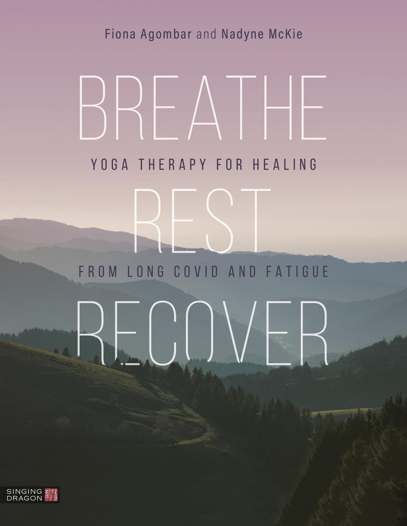 Cover: 9781839975721 | Breathe, Rest, Recover | Fiona Agombar (u. a.) | Taschenbuch | 2024