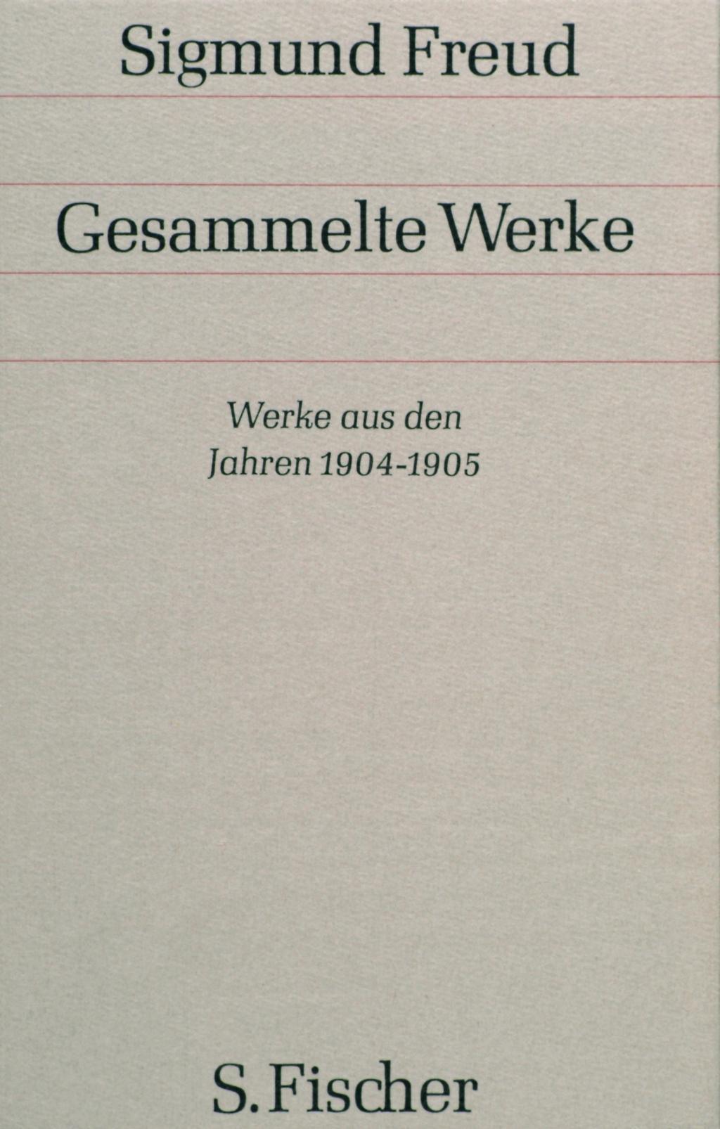 Cover: 9783100227065 | Werke aus den Jahren 1904-1905 | Sigmund Freud | Buch | 342 S.