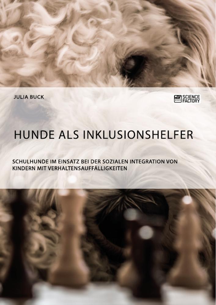 Cover: 9783956872365 | Hunde als Inklusionshelfer | Julia Buck | Taschenbuch | 2018