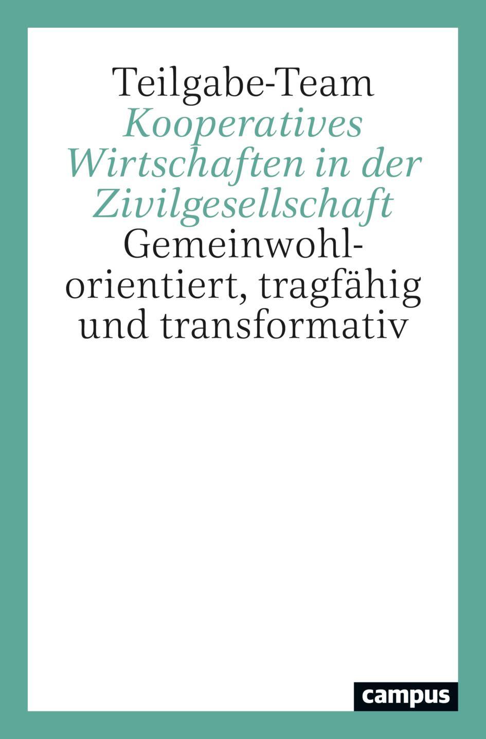 Cover: 9783593518640 | Kooperatives Wirtschaften in der Zivilgesellschaft | Taschenbuch