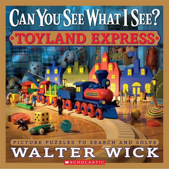 Cover: 9780545244831 | Can You See What I See? Toyland Express: Picture Puzzles to Search...