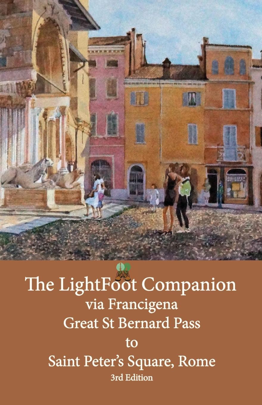 Cover: 9782917183533 | The LightFoot Companion to the via Francigena Great Saint Bernard...