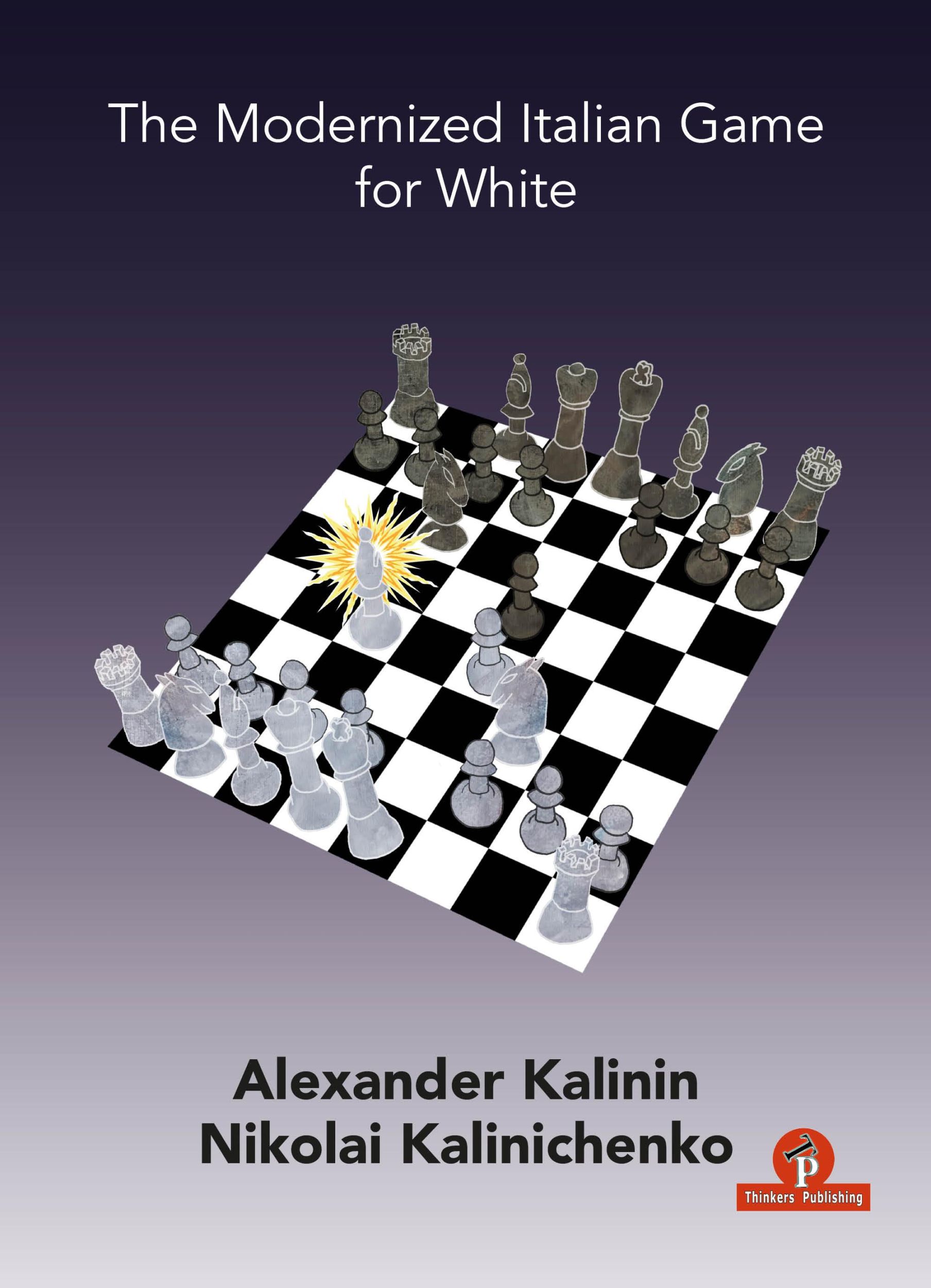 Bild: 9789464201079 | The Modernized Italian Game for White | Kalinin (u. a.) | Taschenbuch