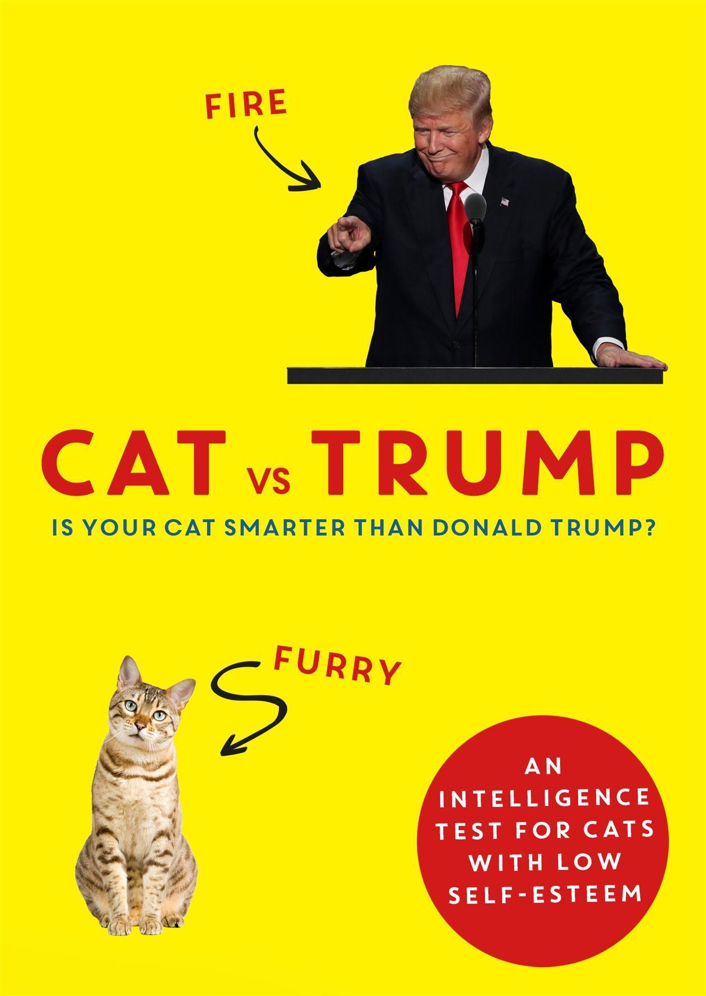 Cover: 9781472259240 | Cat vs Trump | An intelligence test for cats with low self-esteem