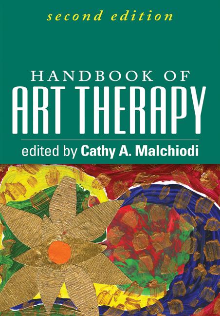 Cover: 9781609189754 | Handbook of Art Therapy | Cathy A Malchiodi | Buch | Englisch | 2011