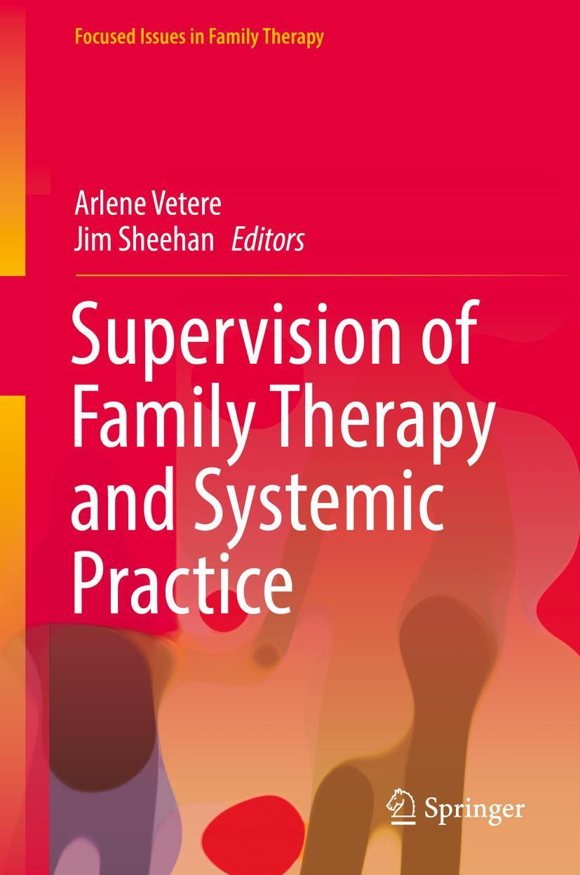 Cover: 9783319685908 | Supervision of Family Therapy and Systemic Practice | Sheehan (u. a.)