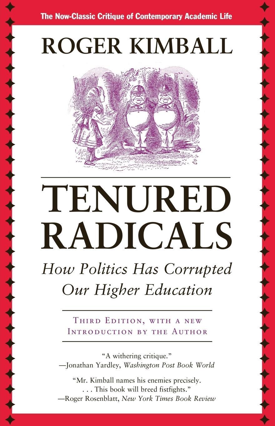 Cover: 9781566637961 | Tenured Radicals | How Politics Has Corrupted Our Higher Education