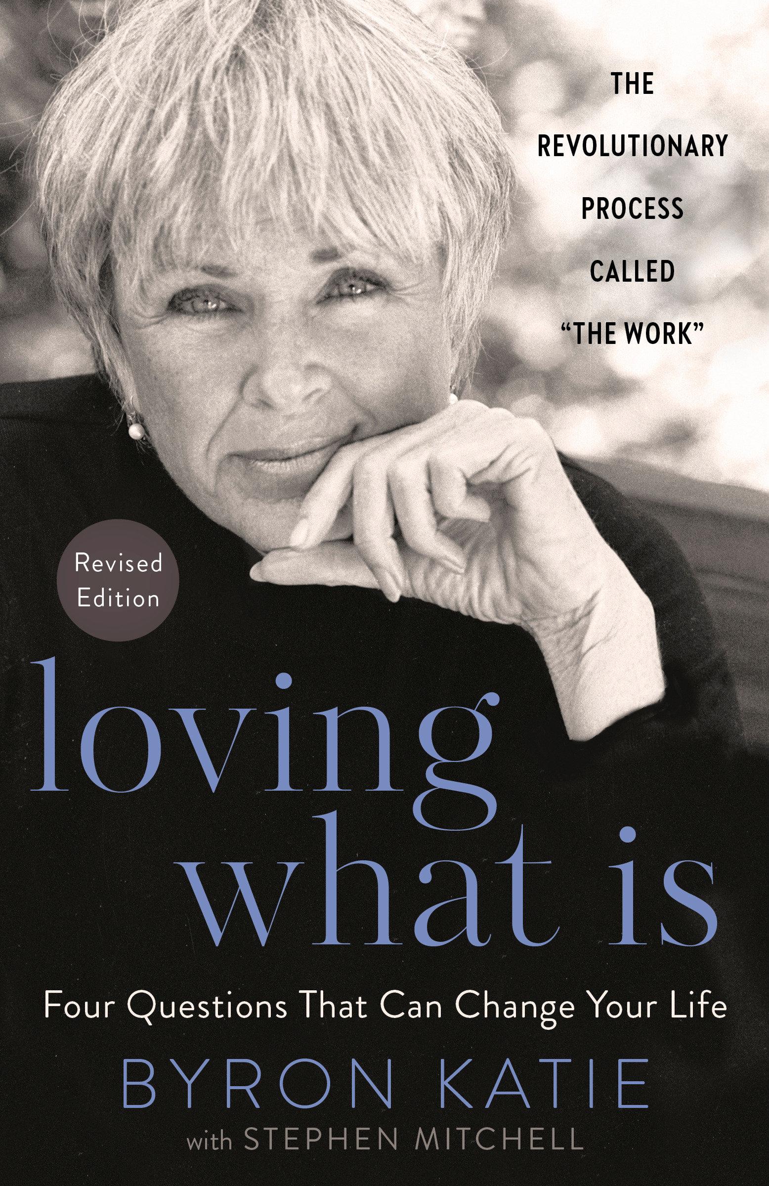 Cover: 9780593234518 | Loving What Is, Revised Edition | Byron Katie (u. a.) | Taschenbuch