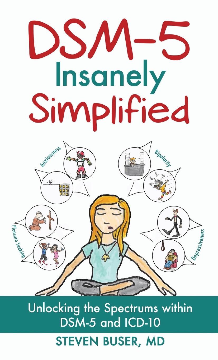 Cover: 9781630512088 | DSM-5 Insanely Simplified | Steven Buser (u. a.) | Buch | Englisch