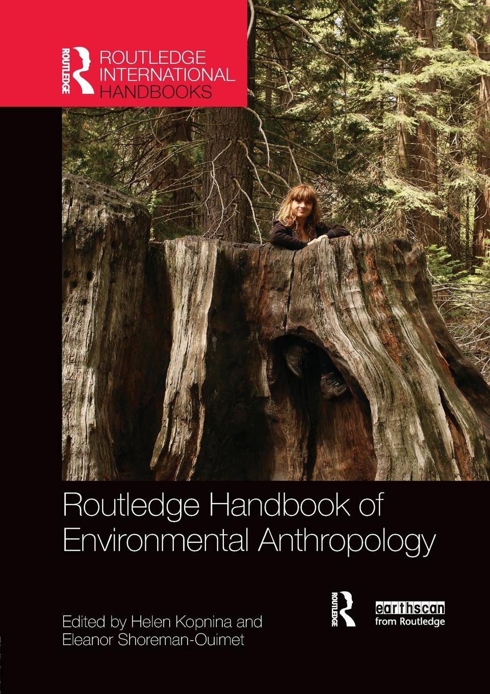 Cover: 9780367027032 | Routledge Handbook of Environmental Anthropology | Kopnina (u. a.)