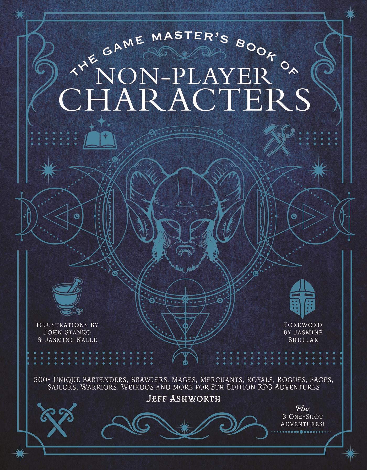 Autor: 9781948174800 | The Game Master's Book of Non-Player Characters | Jeff Ashworth | Buch