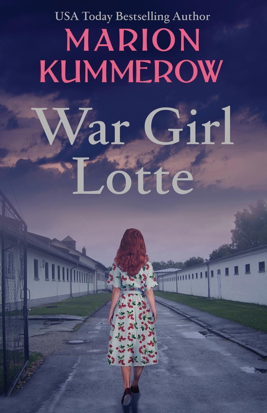 Cover: 9783948865030 | War Girl Lotte | Life in the Third Reich | Marion Kummerow | Buch