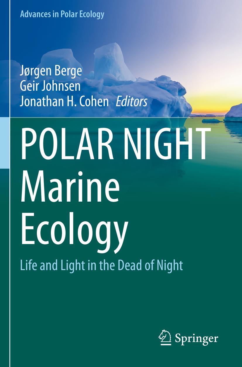 Cover: 9783030332105 | POLAR NIGHT Marine Ecology | Life and Light in the Dead of Night | xi