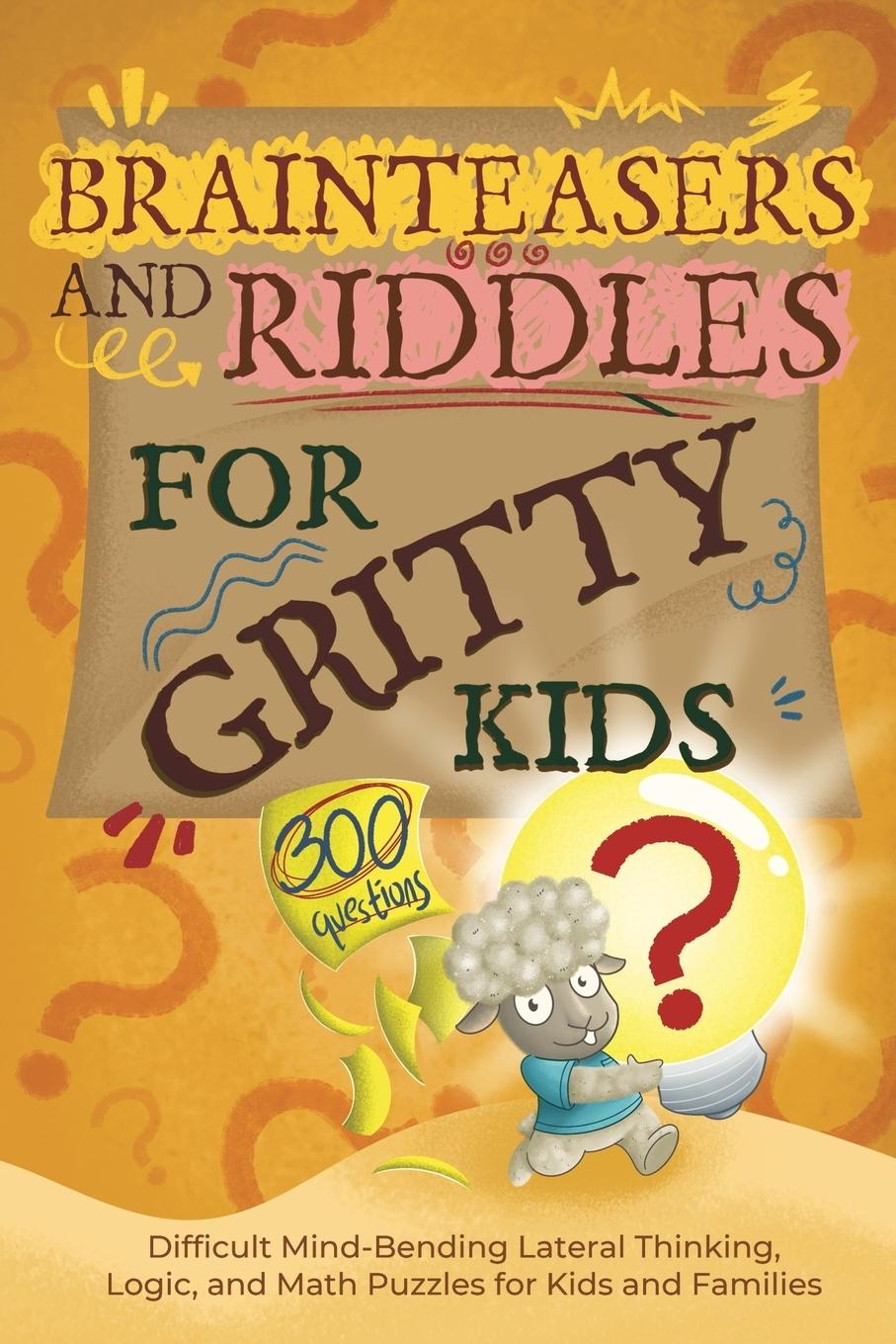 Cover: 9798989830121 | Brainteasers and Riddles for Gritty Kids | Dan Allbaugh | Taschenbuch