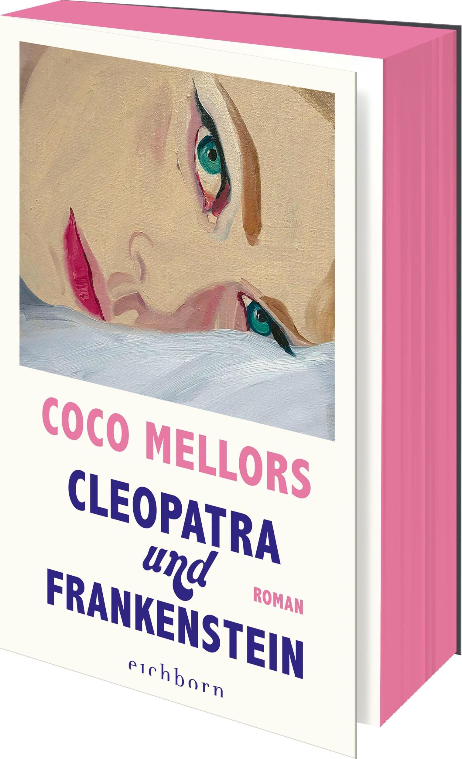 Bild: 9783847902058 | Cleopatra und Frankenstein | Coco Mellors | Taschenbuch | 512 S.