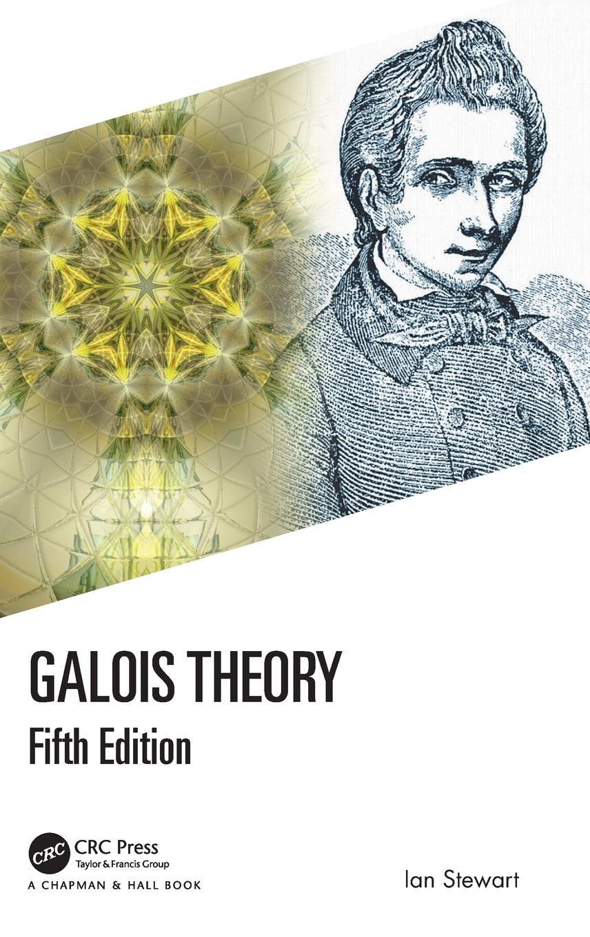 Cover: 9781032101590 | Galois Theory | Ian Stewart | Buch | HC gerader Rücken kaschiert