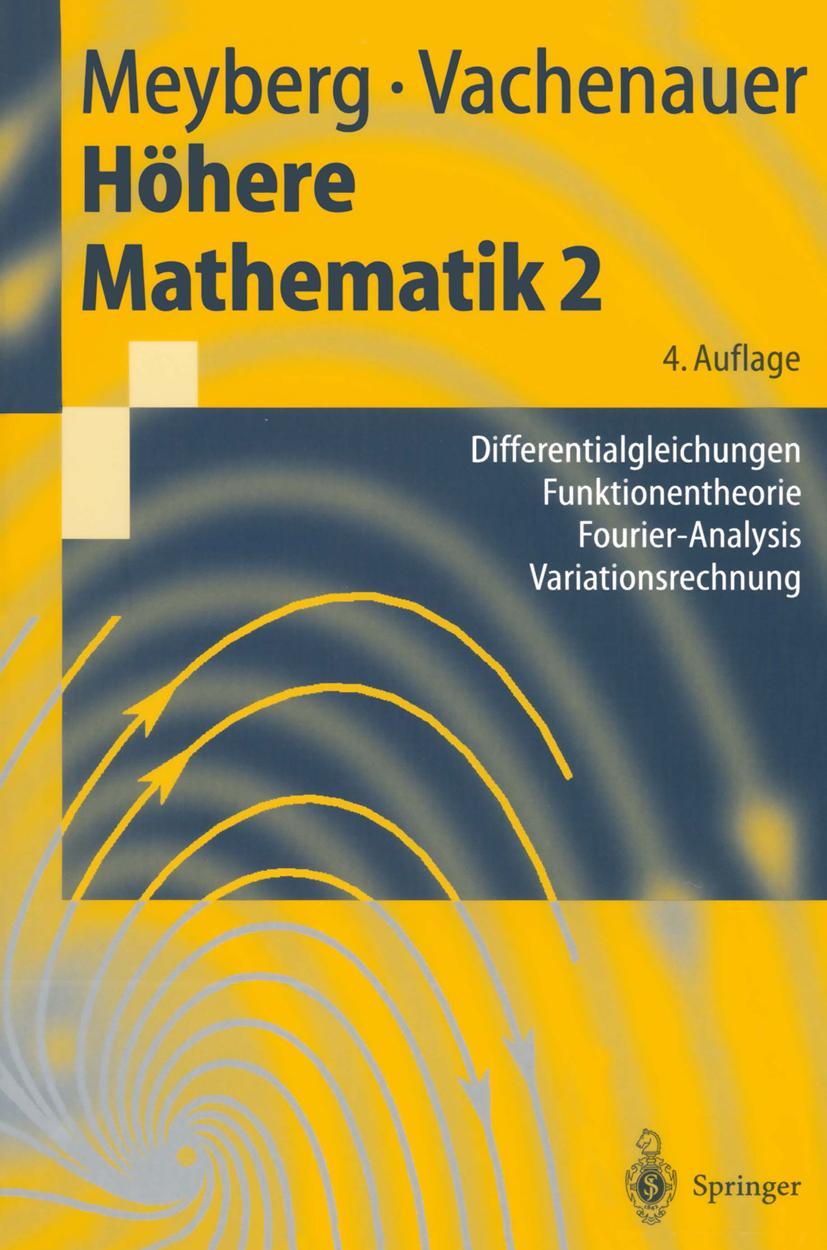 Cover: 9783540418511 | Höhere Mathematik 2 | Peter Vachenauer (u. a.) | Taschenbuch | XIII