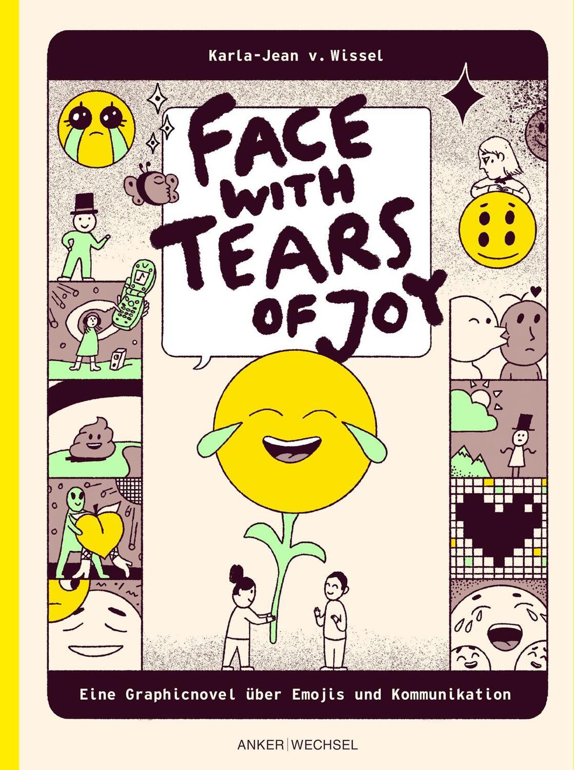 Cover: 9783947596126 | Face with Tears of Joy | Karla-Jean v. Wissel | Taschenbuch | 160 S.