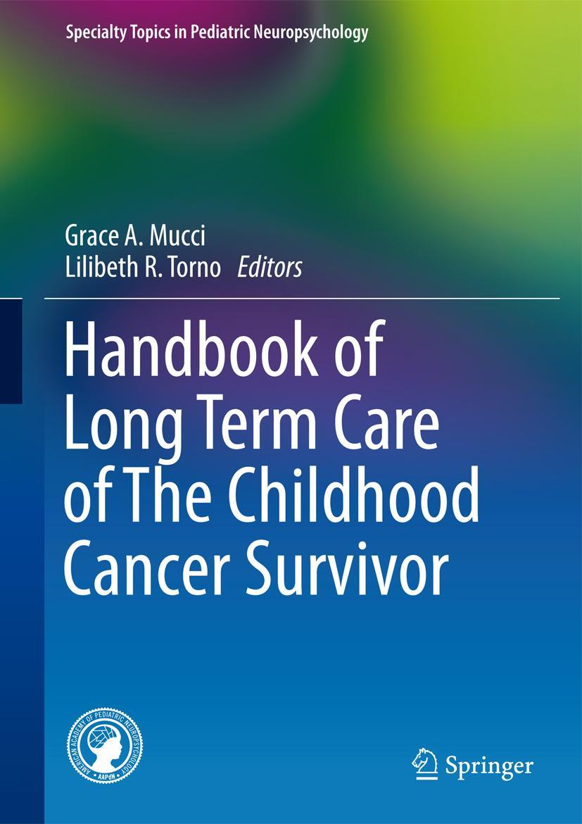 Cover: 9781489975836 | Handbook of Long Term Care of The Childhood Cancer Survivor | Buch